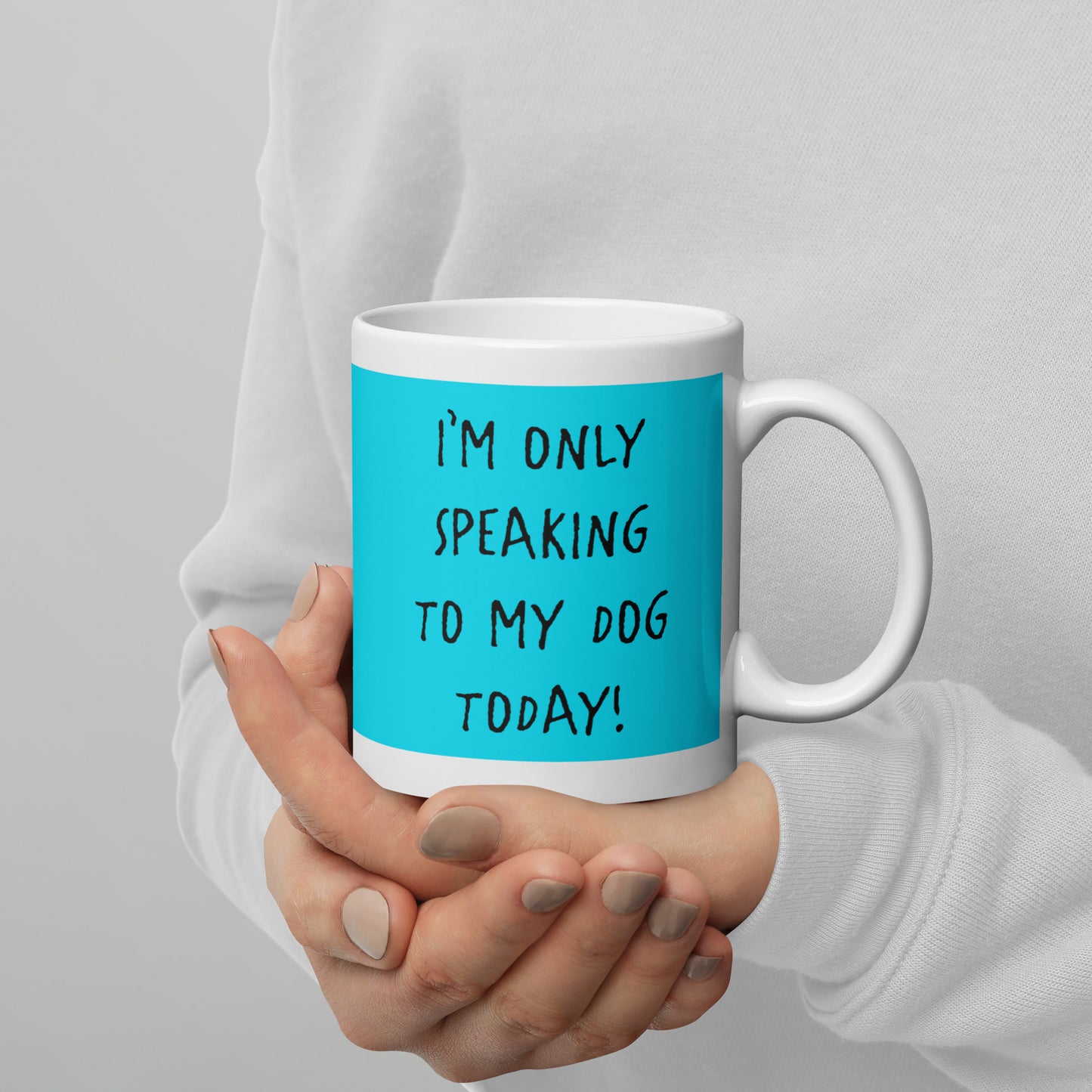 Only Speaking Mug
